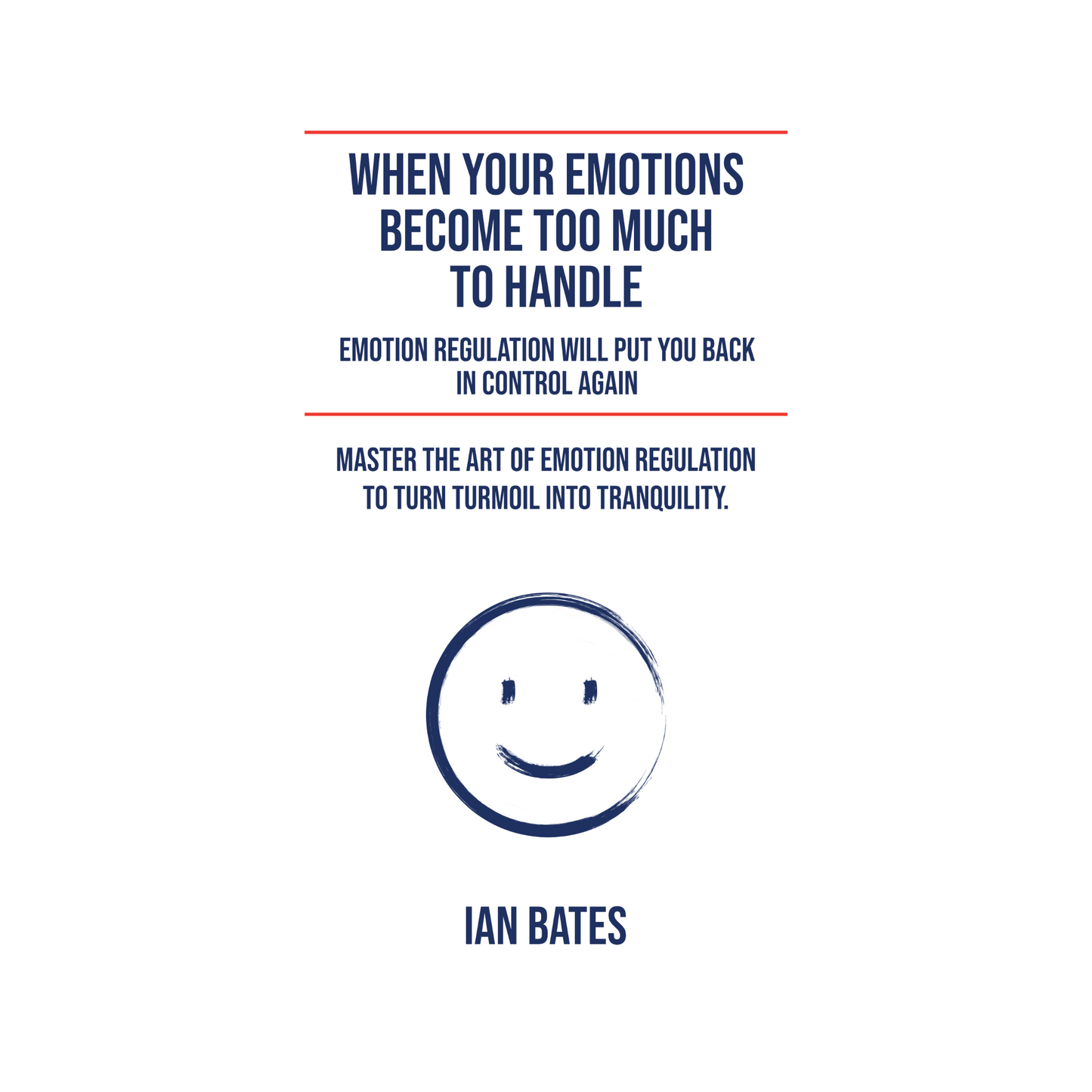 WHEN EMOTIONS BECOME TOO MUCH TO HANDLE (Paperback)