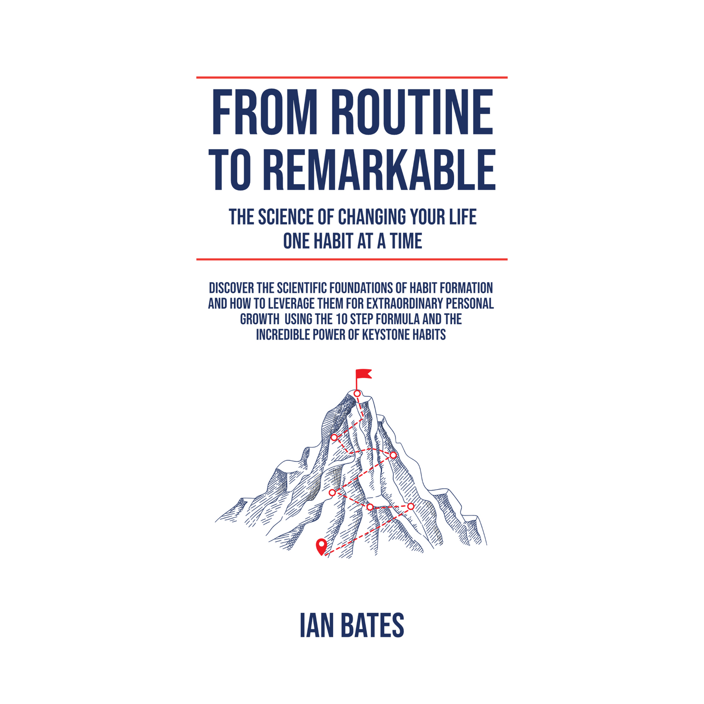 FROM ROUTINE TO REMARKABLE (Paperback)
